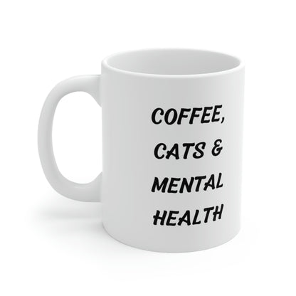 Coffee, Cats & Mental Health Mug